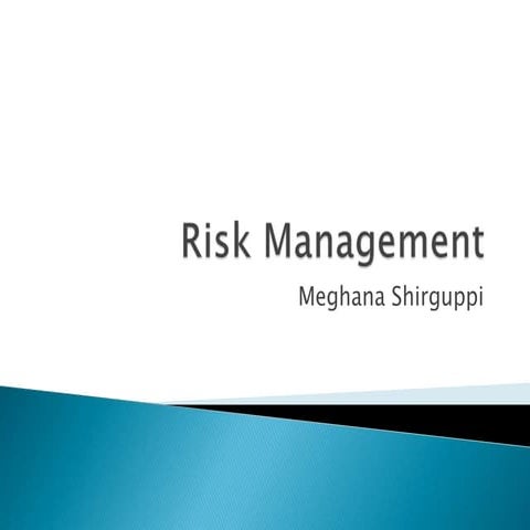 Risk management