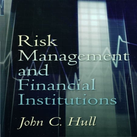 Risk Management and Financial Institutions (1st Edition)   ( PDFDrive ).pdf