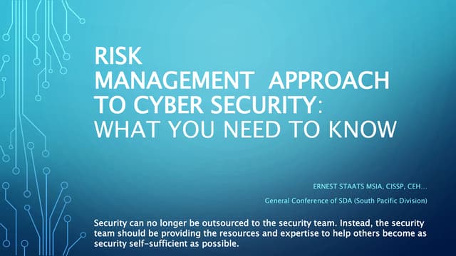 Risk Management  Approach to Cyber Security 