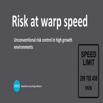 Risk management at warp speed