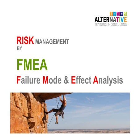 Risk Management by using FMEA