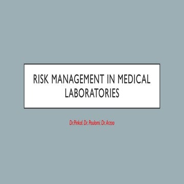RISK MANAGEMENT IN MEDICAL LABORATORIES 2.pptx