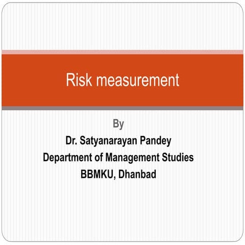 Risk measurement slide