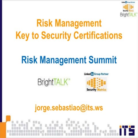 Risk mgmt key to security certifications v2 | PPTX