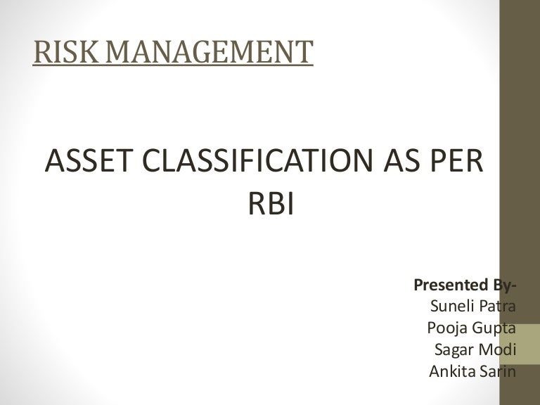 Asset Classification as per RBI,& Non performing assets
