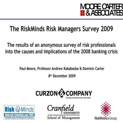 Risk Minds 2009: Risk Survey Presentation