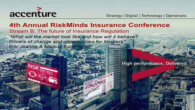 4th Annual RiskMinds Insurance Conference - Stream B: The future of Insurance...