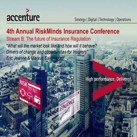4th Annual RiskMinds Insurance Conference - Stream B: The future of Insurance...
