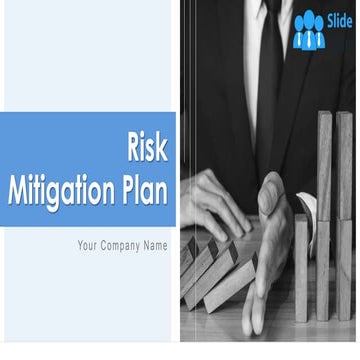 Risk Mitigation Plan Powerpoint Presentation Slides