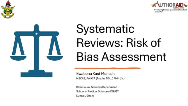 Risk of Bias Assessment in Systematic Reviews