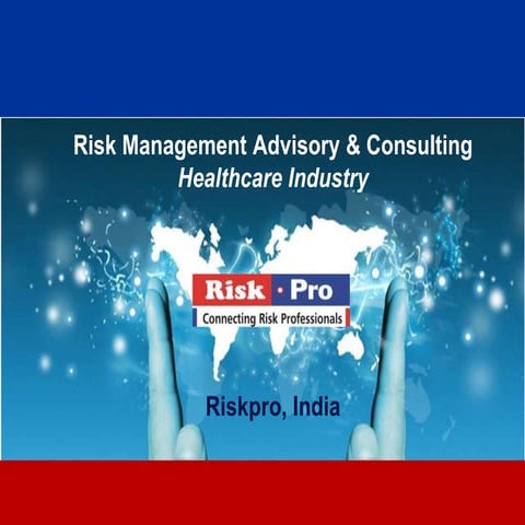 Riskpro Healthcare Industry Manoj | PDF