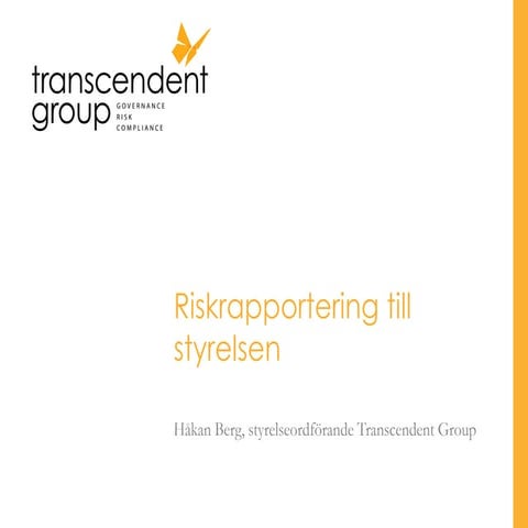 Riskrapportering till styrelsen