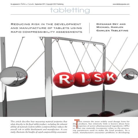 Risk reduction in tablet dosage form development and manufacturing