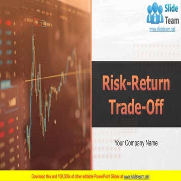 Risk Return Trade Off PowerPoint Presentation Slides