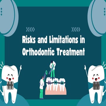 Risks in Orthodontic Treatment | PPTX