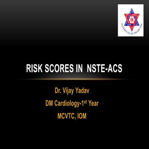 Risk scores in nste acs