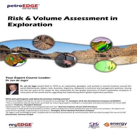 Risk  volume assessment in exploration