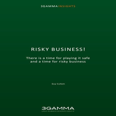 Risky Business