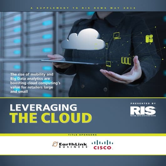 Leveraging the Cloud: Why it Matters to Large & SMB Retailers