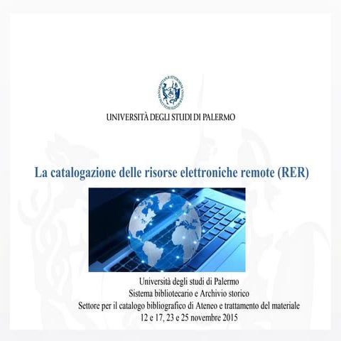 La catalogazione delle risorse elettroniche remote