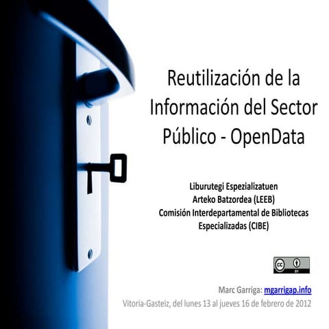 Reutilización de la Información del Sector Público Risp - OpenData.