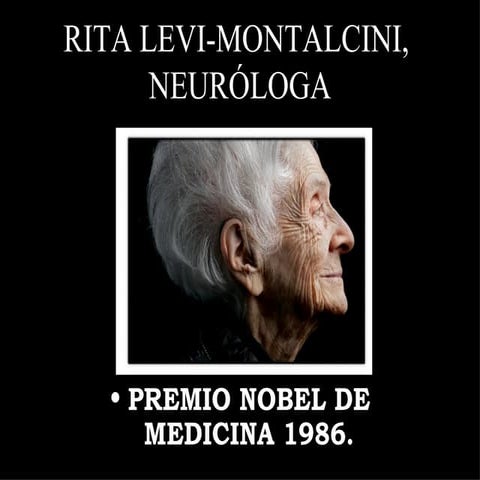 Rita Levi Montalcini. Una mujer