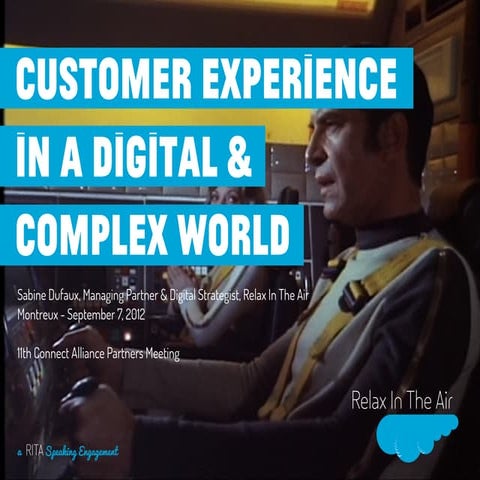Customer Experience in a Digital & Complex World