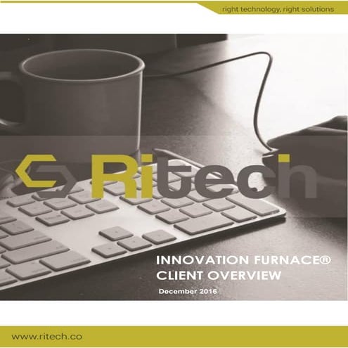 Ritech Solutions -  Innovation Furnace Client Paper 