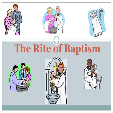 Baptism ritual structure and symbols | PPTX