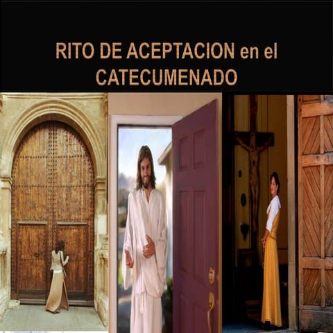 Rito de aceptacion en el catecumenado