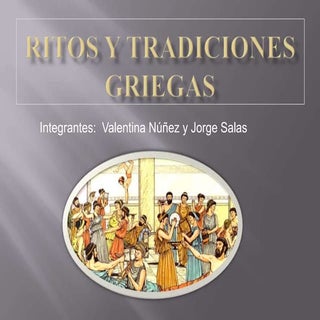 Ritos y tradiciones griegas
