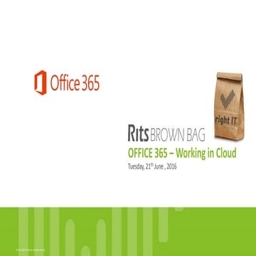 Rits Brown Bag - Office 365