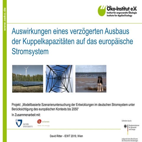 Auswirkungen eines verzögerten Ausbaus der Kuppelkapazitäten auf das europäis...