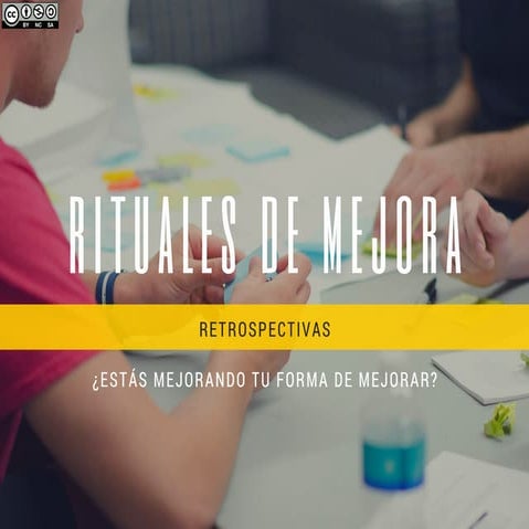 Rituales de mejora   retrospectivas