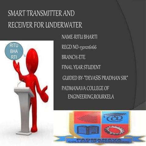 SMART TRANSMITTER AND RECEIVER FOR UNDERWATER