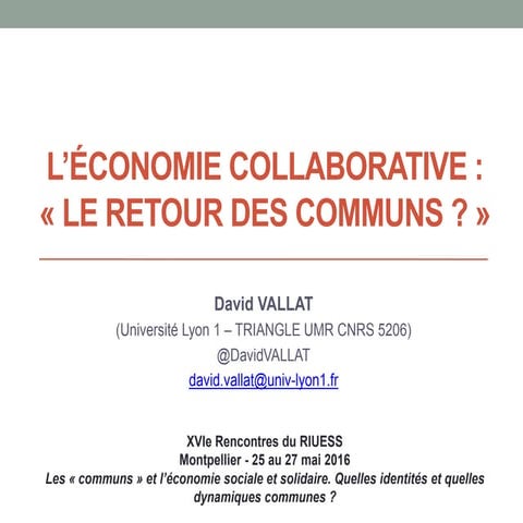 L’économie collaborative :  « le retour des communs » ?