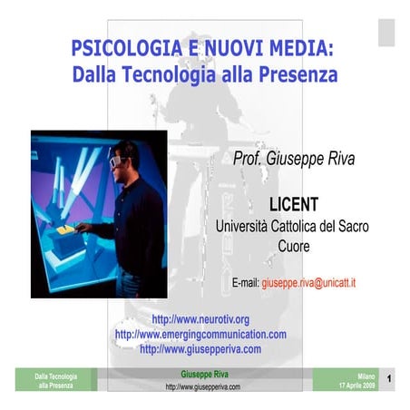 Psicologia e Nuovi Media: Dalla Tecnologia alla Presenza