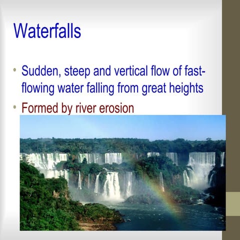 The Formation Of A Waterfall | PPTX