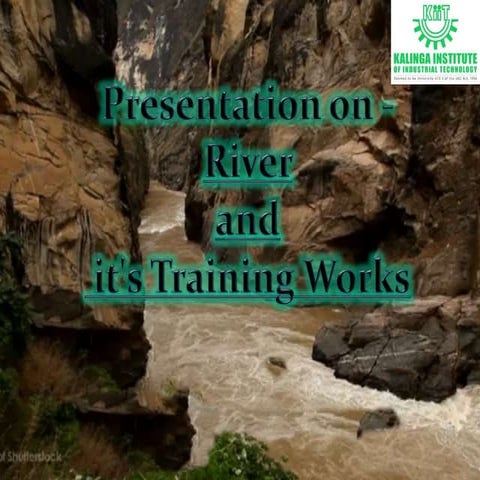 River and it's training work