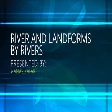 River and landforms by rivers