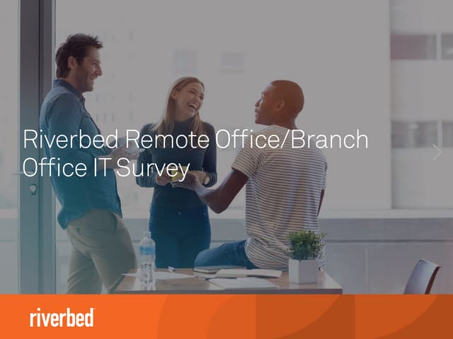 Riverbed Remote Office/Branch Offic...