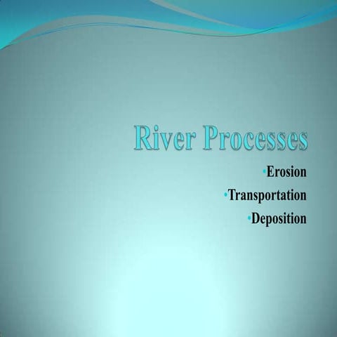 River processes