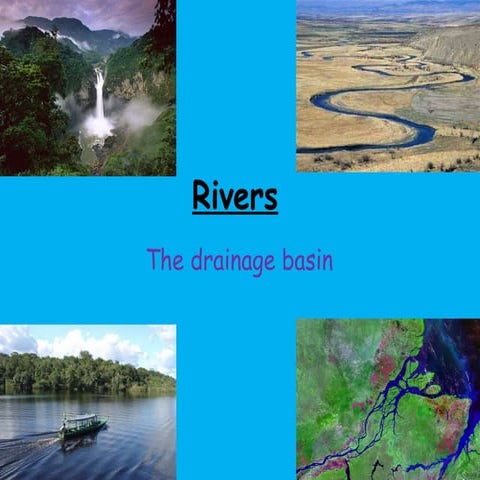 Rivers Drainage Basin