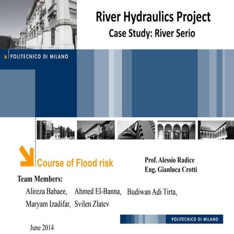 River hydraulic modelling for river Serio (Northern Italy), 2014