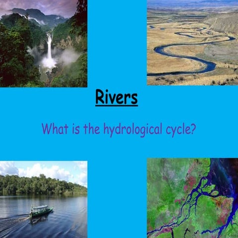Rivers Hydro Cycle