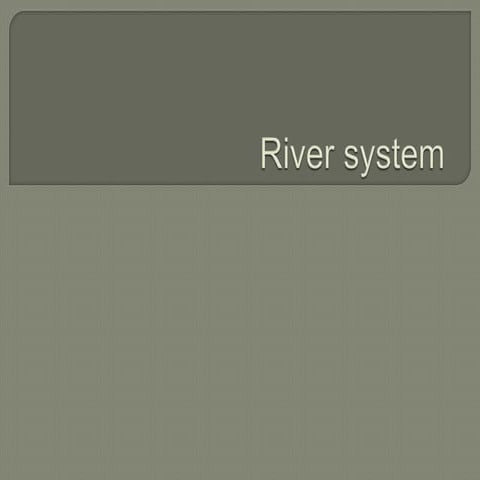 River system