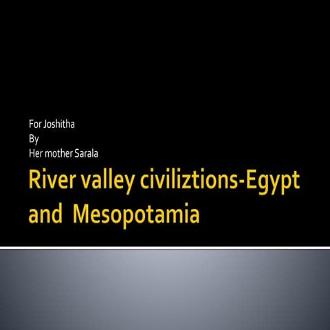 River valley civiliztions egypt and  mesopotamia  /ICSE  5th class syllabus