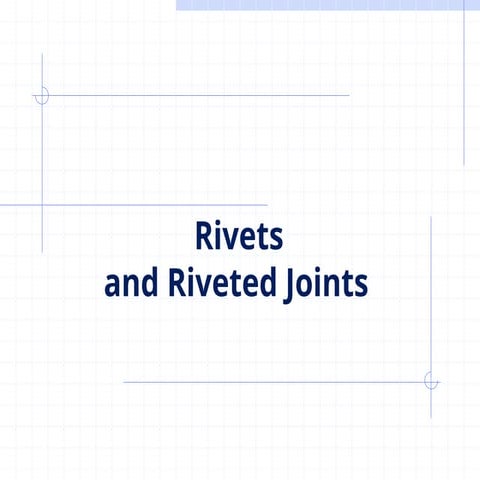 Drawing of Rivets | PPT