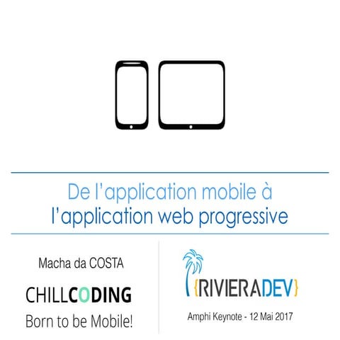 De l'application mobile à l'application web progressive