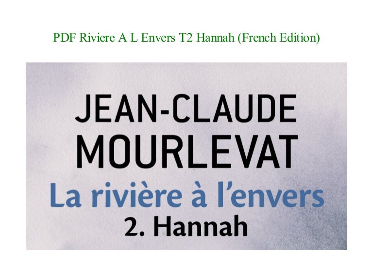 LA RIVIERE A L'ENVERS